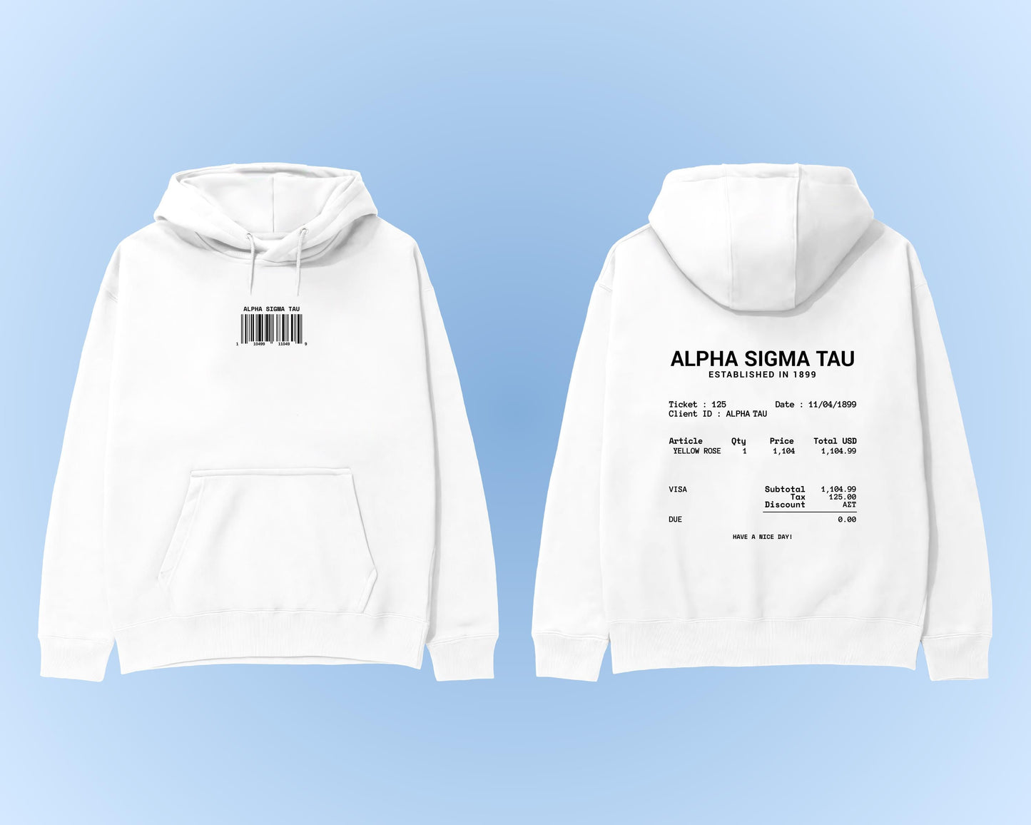 Alpha Sigma Tau Have A Nice Day Sweatshirt