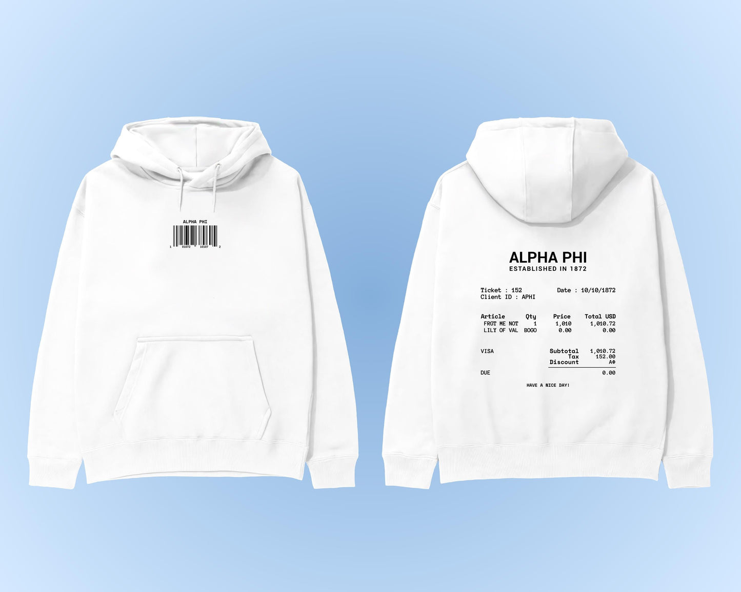 Alpha Phi Have A Nice Day Sweatshirt