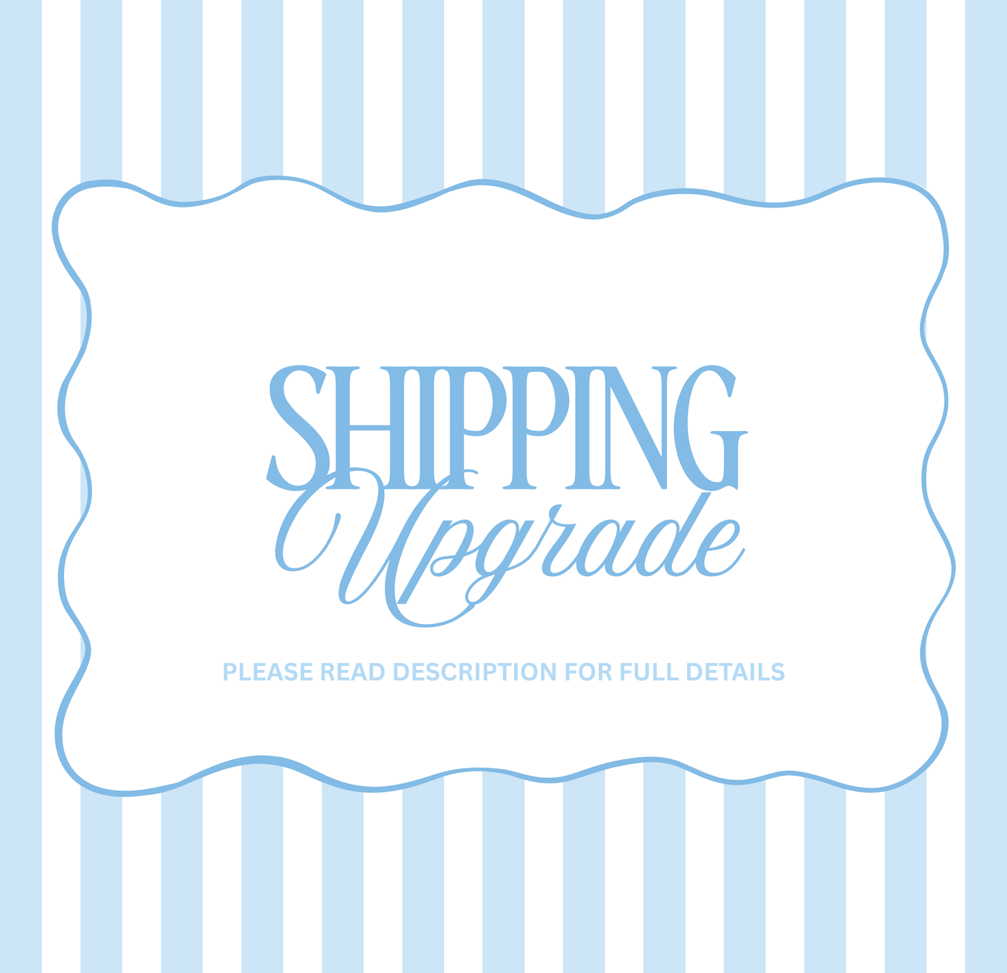 Shipping Upgrade
