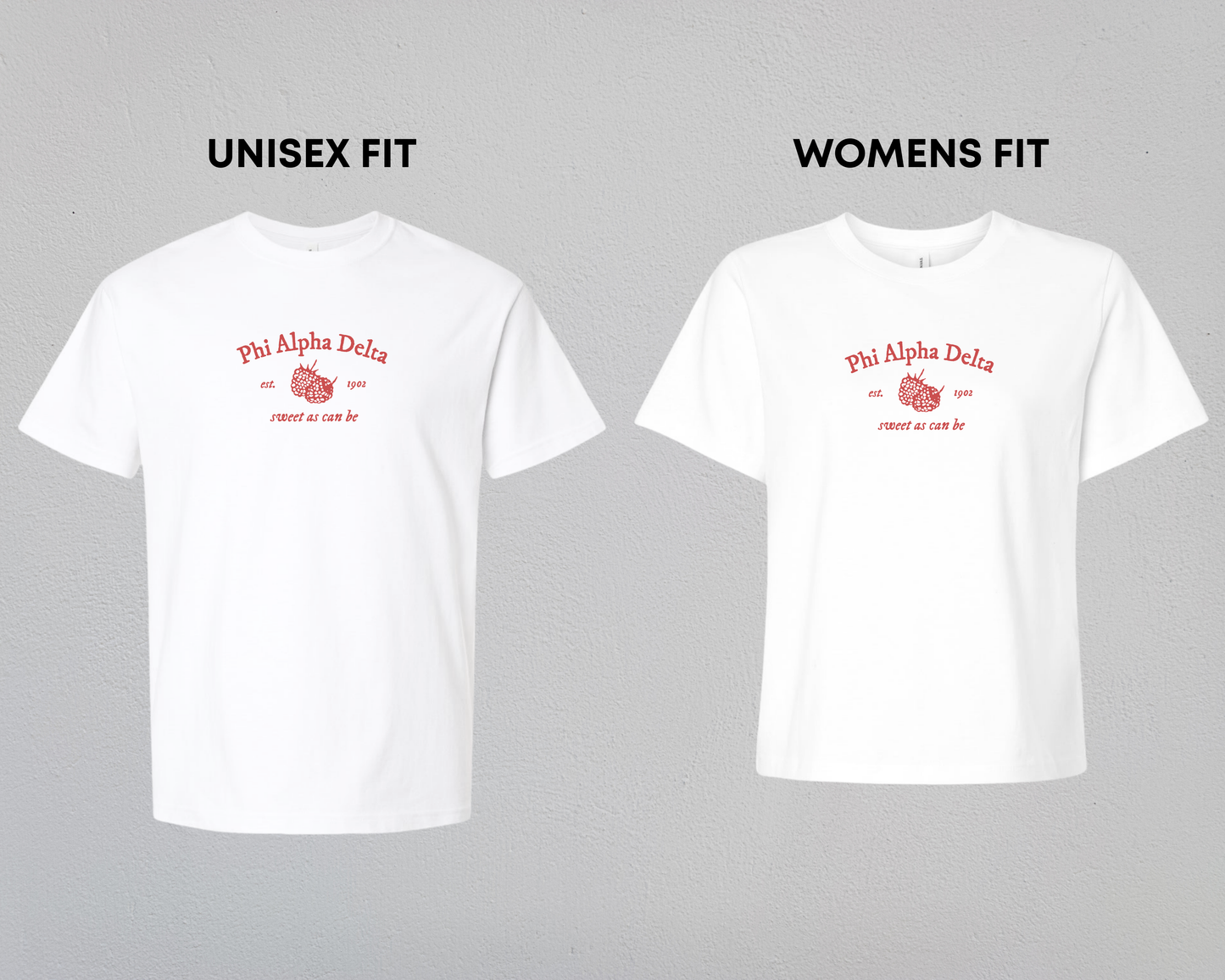 Phi Alpha Delta Sweet As Can Be Tee
