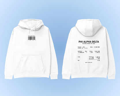 Phi Alpha Delta Have A Nice Day Sweatshirt