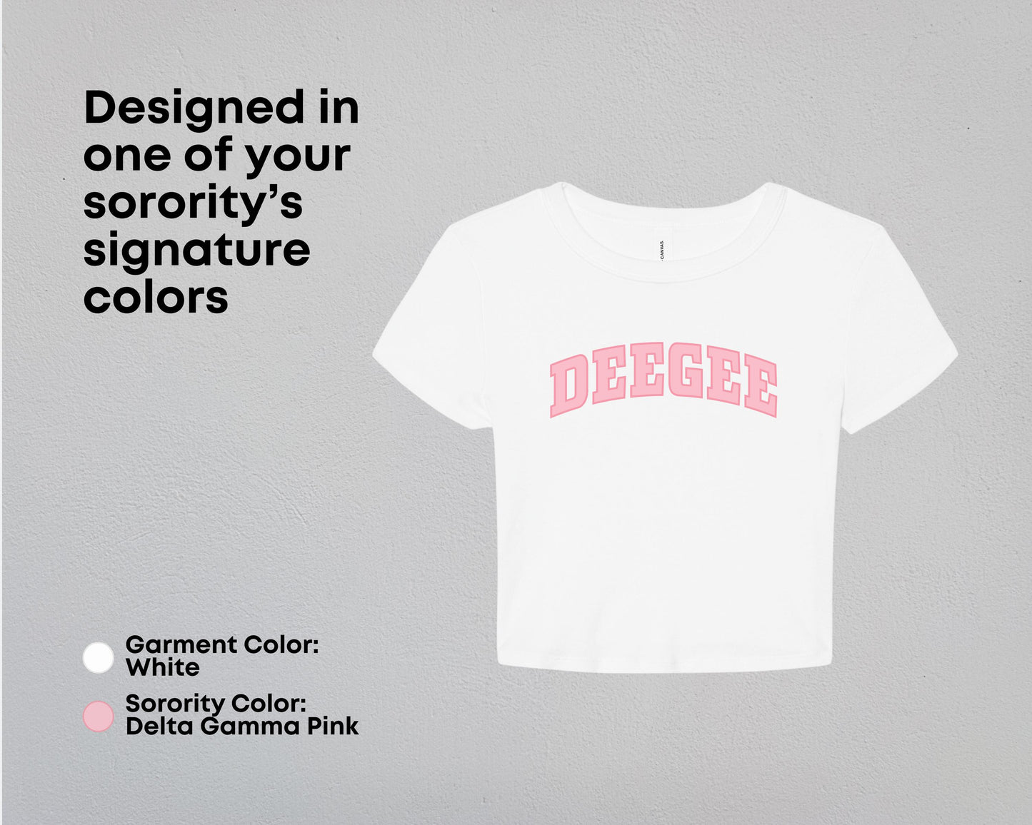 Delta Gamma True Colors Tees & Baby Tee