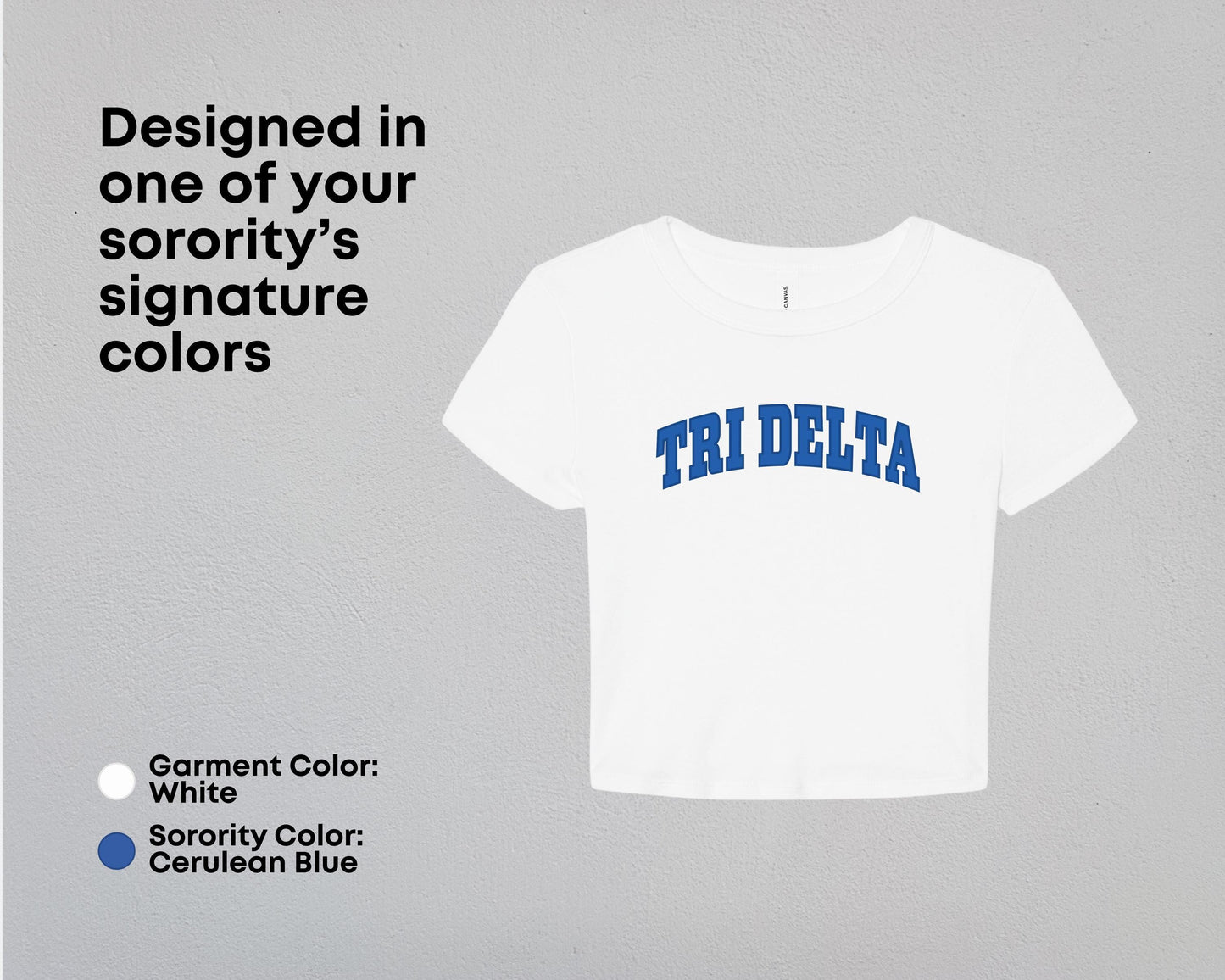 Delta Delta Delta True Colors Tees & Baby Tee