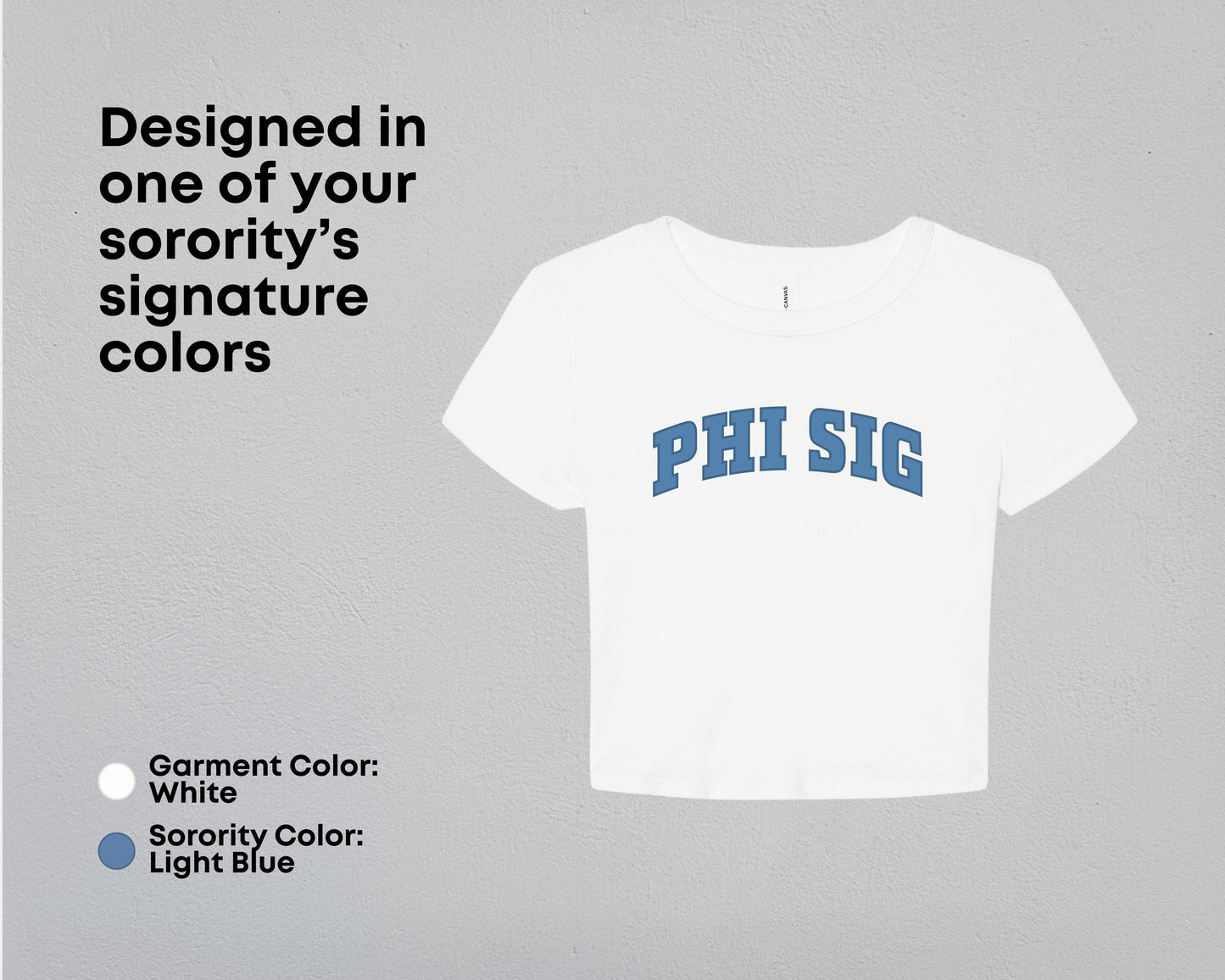 Phi Sigma Sigma True Colors Tees & Baby Tee